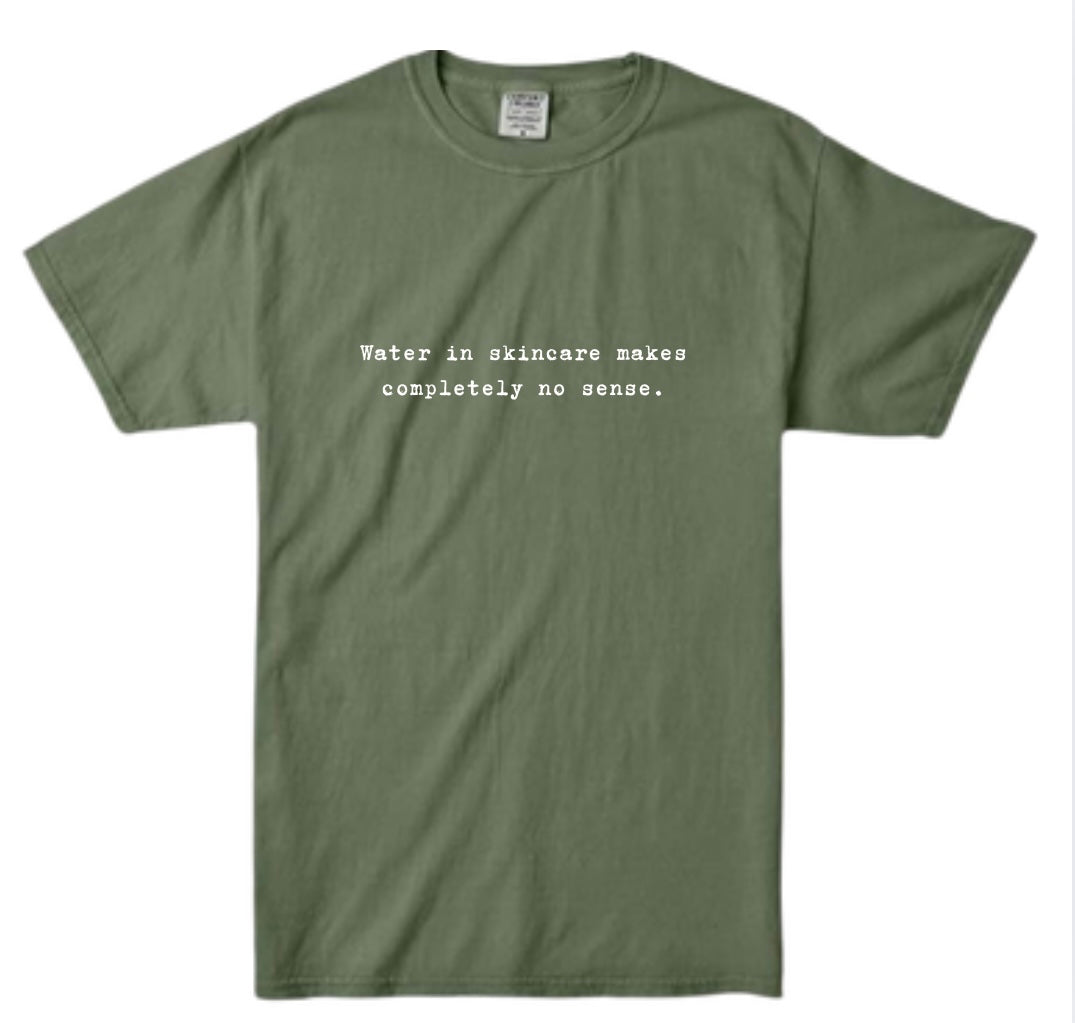 Water in skincare makes completely no sense hoodie