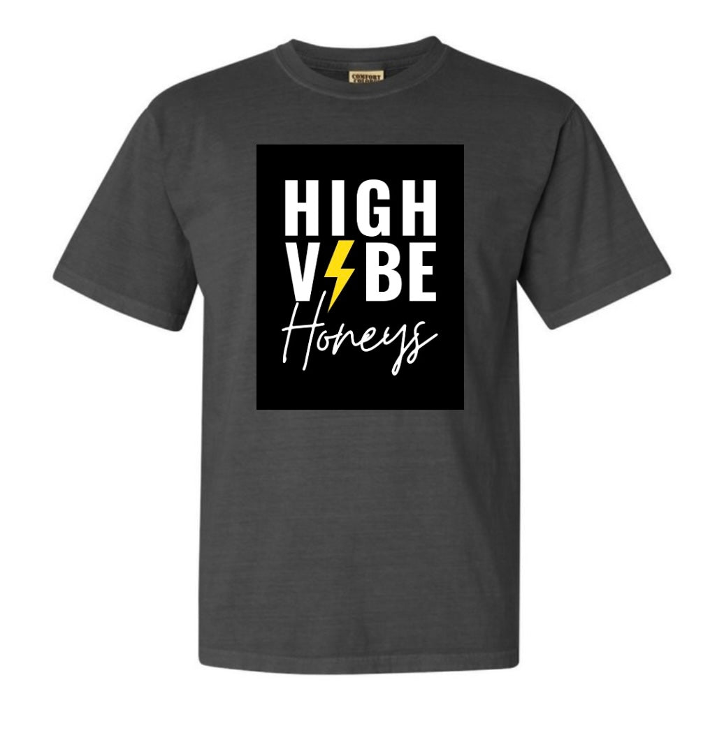 High Vibe Honeys Custom T Shirt