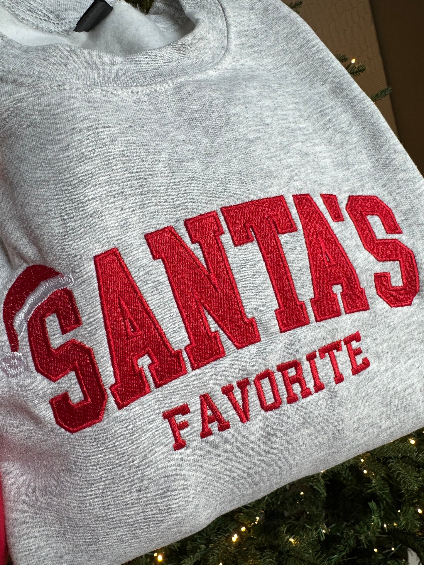 Santa’s Favorite Embroidered Sweatshirt