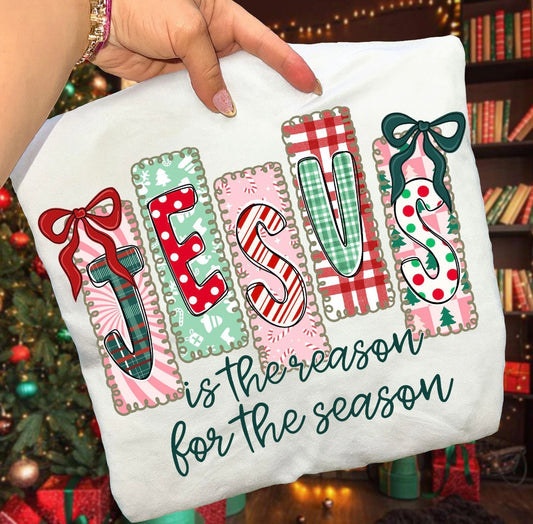Jesus is the reason for the season