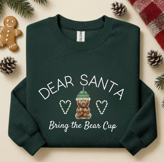 Dear Santa Bring the Bear Cup