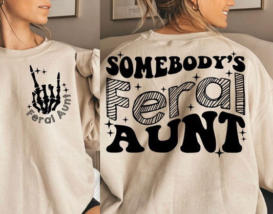 Somebody’s feral aunt Crewneck