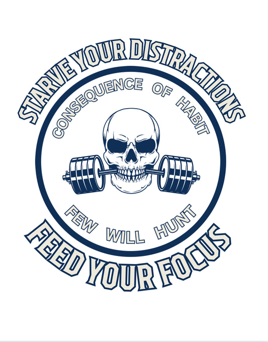 Starve your Distractions t shirt
